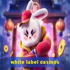 white label casinos